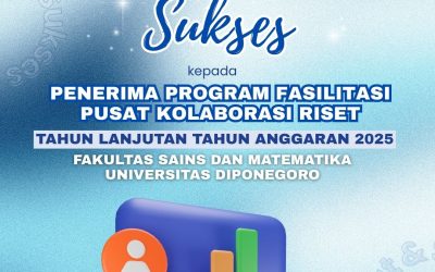 Three FSM UNDIP Lecturers Receive Funding for the 2025 Continuing Year Research Collaboration Center Facilitation Program from BRIN